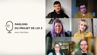 Parlons du projet de loi 2 | Interligne