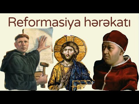 Reformasiya hərəkatı. Katoliklər və Protestantlar