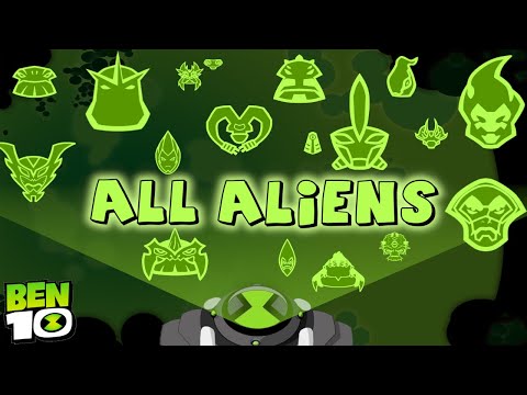 Ben10 List of ALL aliens