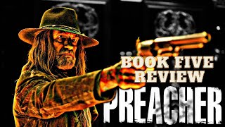 Preacher: Book 5 (1996) Review! | Garth Ennis & Steve Dillon - Vertigo!