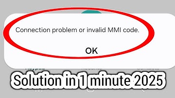 How To Fix Connection Problem Or Invalid MMI Code (2025) | How To Fix Invalid MMI Code