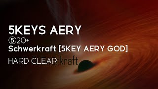 Bms ⑤20 Schwerkraft 5Key Aery God Hard Clear