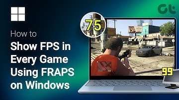 How to Show FPS in Every Game Using FRAPS on Windows | FPS Counter in Every Game: FRAPS Tutorial!