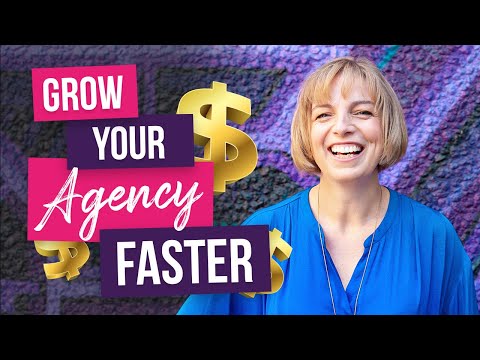 How to Grow Your Agency: 3 Proven Techniques to Earn More, Faster