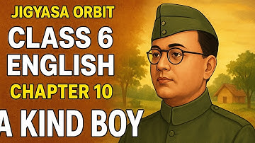 MPBoard | English | Class -6th | Lesson - 8 | A Kind Boy