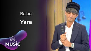 Balaəli - Yara