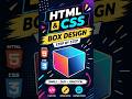 Aaj mene banaya Box by HTML and CSS#coding
