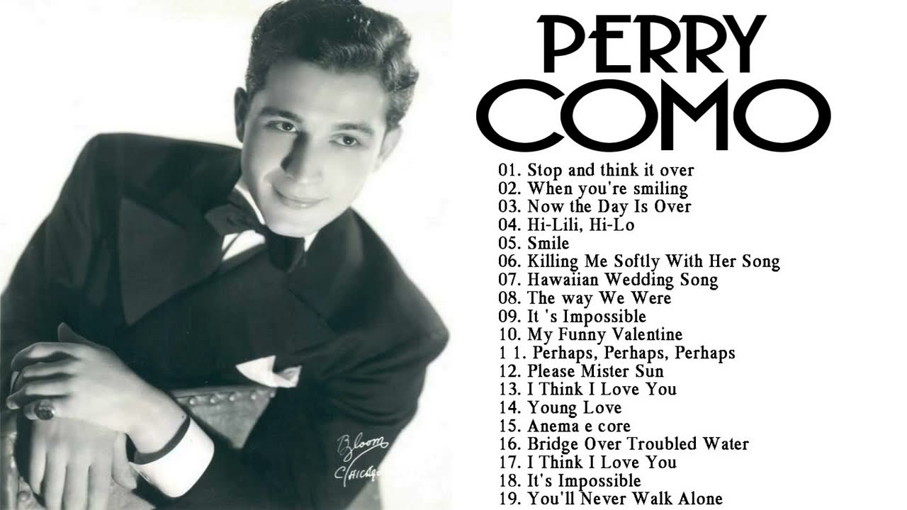 Perry Como Greatest Hits 2021 YouTube Perry como greatest hits 2021 youtube