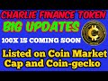 Charlie Finance Token। How to buy Charlie Finance Token। Latest Crypto Updates.