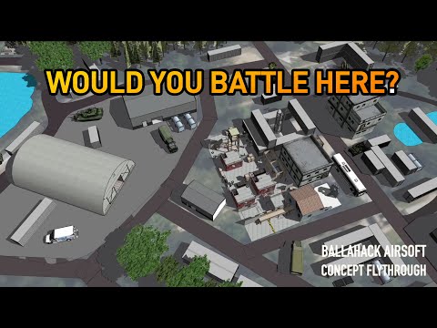 Ballahack Airsoft Battlefield Concept Fly Through