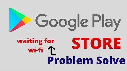 Waiting For Wifi Play Store Problem | Google Play Store Setup Paused Waiting For Wifi