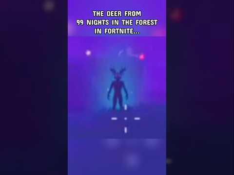 Finding The Deer From 99 Nights In The Forest In Fortnite Override!