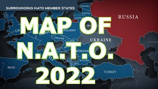 MAP OF NATO NATIONS 2022 [ with facts ]