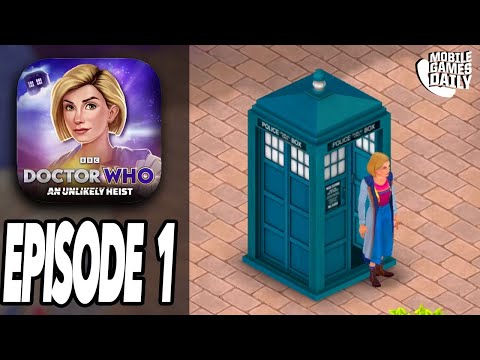 Doctor Who: An Unlikely Heist Story Gameplay Walkthrough Part 1 - Episode 1 (Apple Arcade) - YouTube