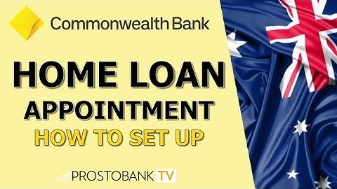 How to Book a CBA Home Loan Appointment Step by Step