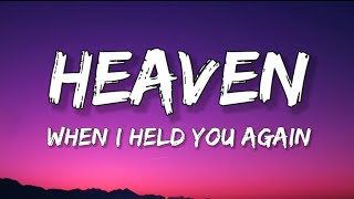 Stephen Sanchez, Em Beihold - Heaven when I held you again (Until I Found You) (Lyrics)