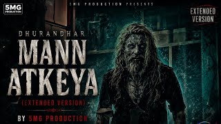 Destiny Mann Atkeya (Extended Version) | Punjabi Sufi Song | Official Audio