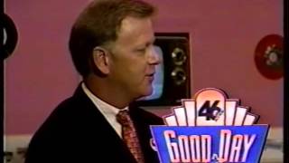 46 Good Day Highlights week of 9 16 96
46 Good Day Highlights week of 9 16 96 46 Good Day Highlights week of 9 16 96