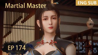 ENG SUB | Martial Master [EP174] episode english