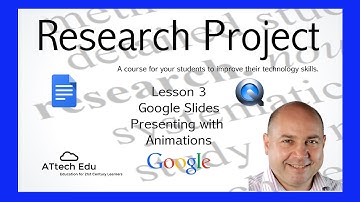 The Research Project - Lesson 3 - Google Slides Skills - One slide presentation - Animations