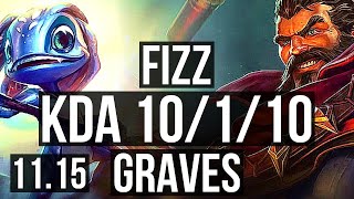 FIZZ vs GRAVES (MID) | 10/1/10, Rank 5 Fizz, Legendary | BR Grandmaster | v11.15