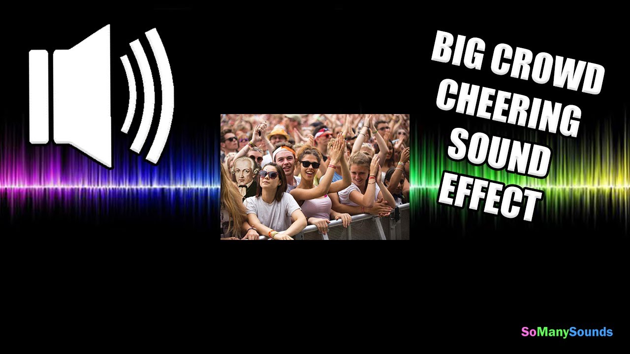 Big Crowd Cheering Sound Effect (NO COPYRIGHT) (FREE TO USE) YouTube