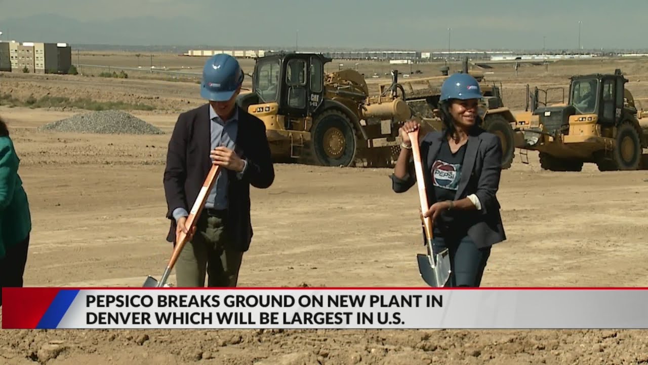 Pepsi breaks ground on its largest plant in US, near DIA YouTube