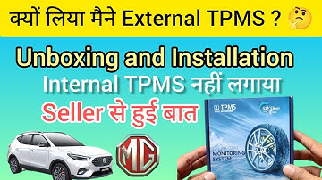 External TPMS vs Internal TPMS | Why i chose External TPMS ? | MG Astor | Installation & Unboxing
