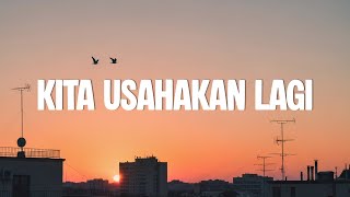 Kita Usahakan Lagi - Batas Senja Mangu- Fourtwnty Lesung Pipi -Raim Laode Lagu Viral 2025