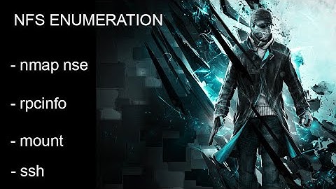 NFS Enumeration and Exploitation - nmap nse / rpcinfo / mount / ssh