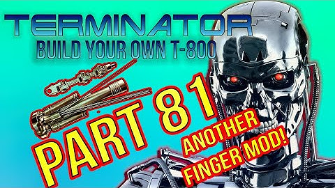 Build Your Own Terminator Part 81 - By Hachette