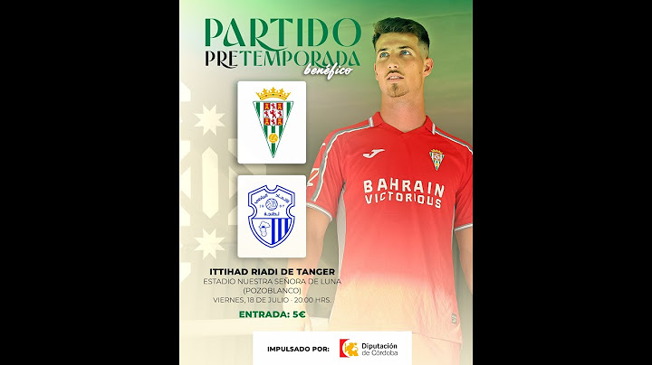 EN DIRECTO | Córdoba CF - Ittihad Riadi De Tánger