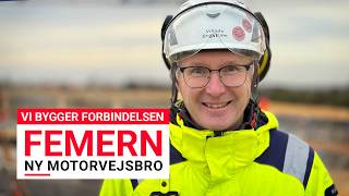 Vi Bygger Forbindelsen - Femern - Ny Motorvejsbro