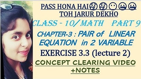 Part 9 // Class 10 Math//Exercise 3.3(lecture 2)