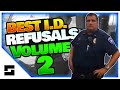 BEST I.D. REFUSALS - 1st Amendment Audit Compilation - VOLUME II