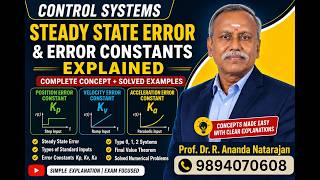 Steady State Error &amp; Error Constants Explained | Control Systems  #controlsystems #DrRan