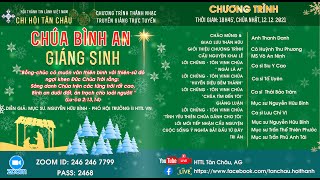 HTTL TÂN CHÂU - Chương Trình Truyền Giảng Giáng Sinh - 12/12/2021