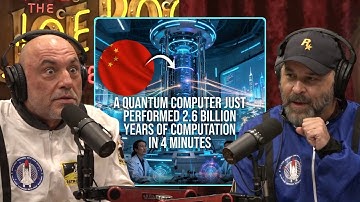China’s New Quantum Computer Is Unbelievable | Joe Rogan & Brian Redban
