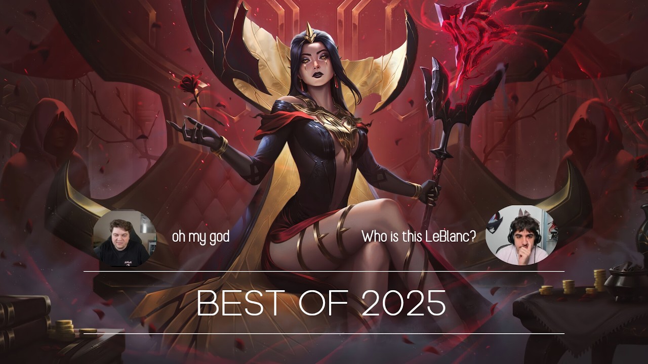 Best of 2025 - LeBlanc and Zed Highlights