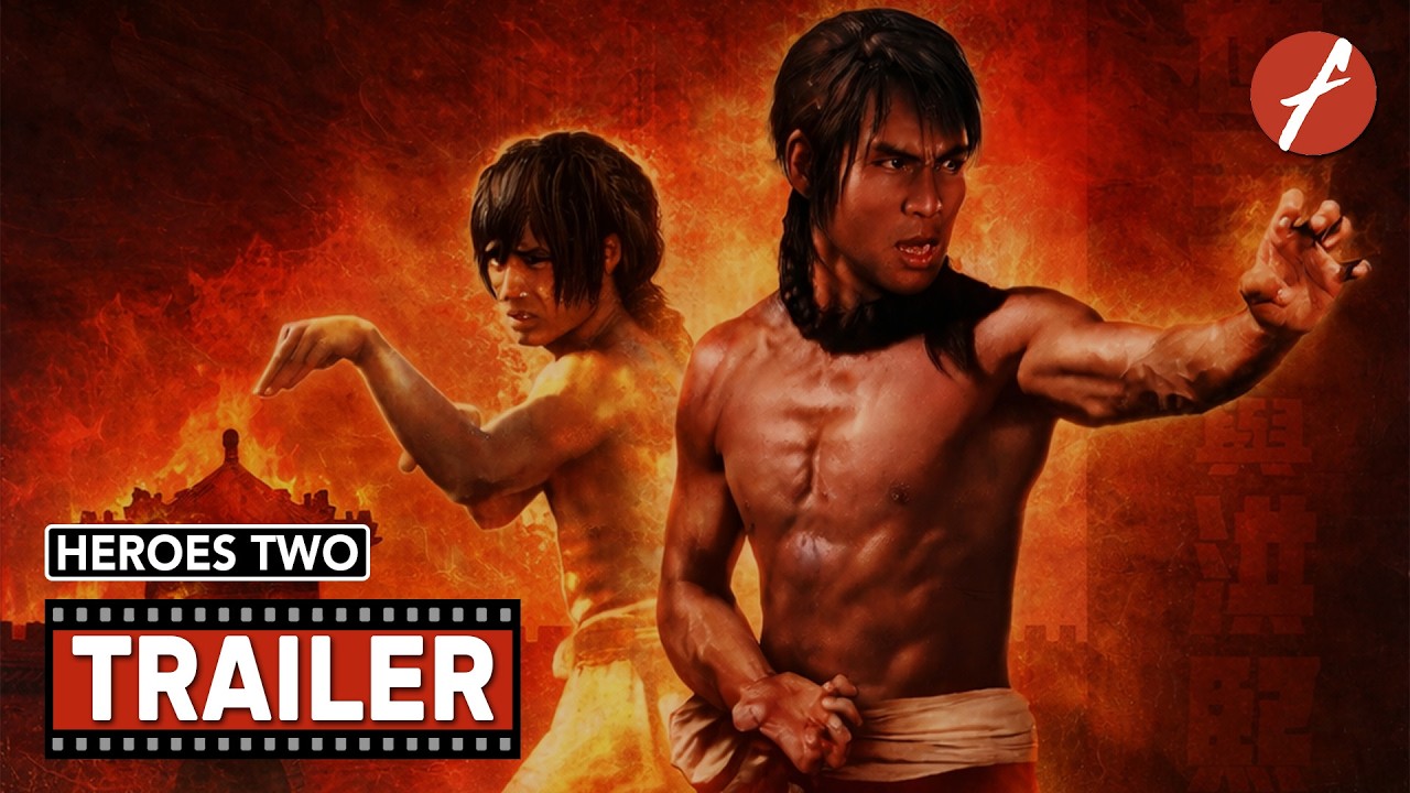 Heroes Two (1974) 方世玉與洪熙官 - Movie Trailer - Far East Films