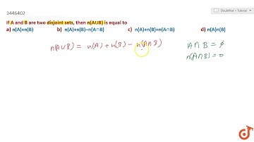 If A and B are two disjoint sets, then  ltmath gt  ltmrow gt  ltmi gtn lt/mi gt ltmrow gt ltmo