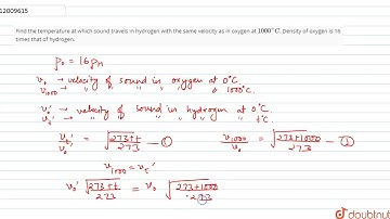 Find the temperature at which sound travels in hydrogen with the same velocity as