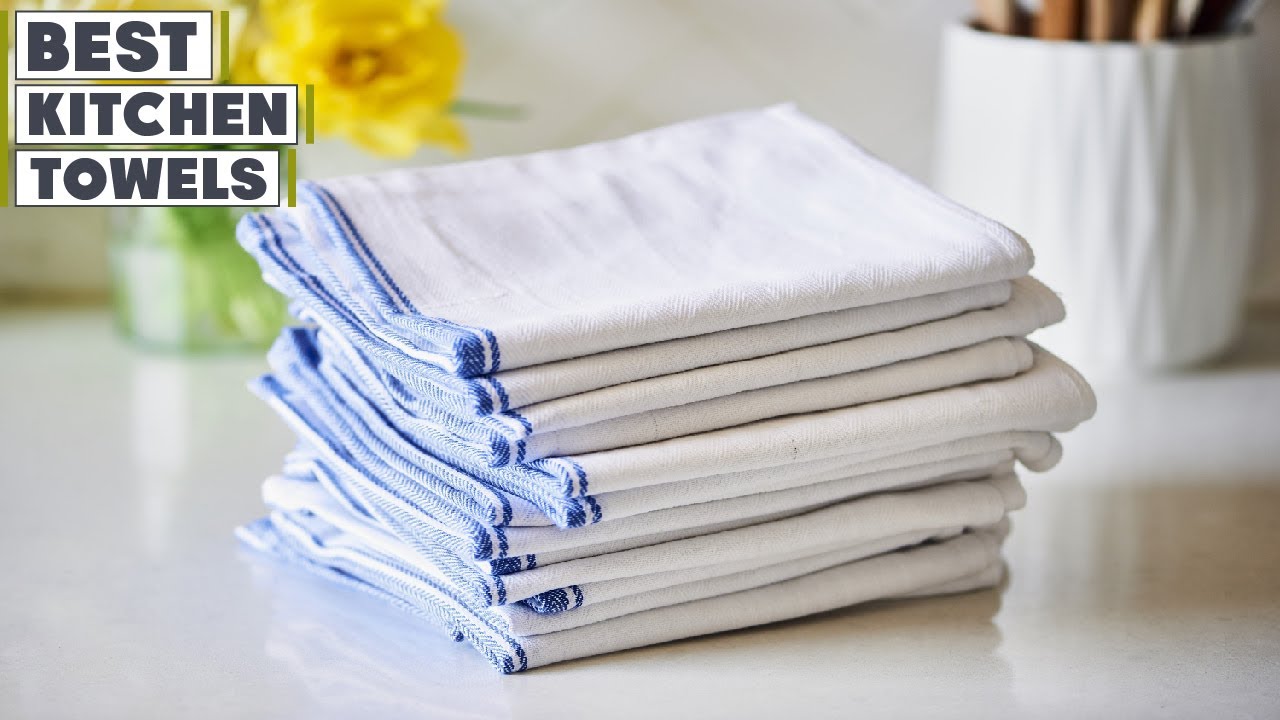 Top 10 Best Kitchen Towels in 2023  In-Depth Reviews & Buying Guide 