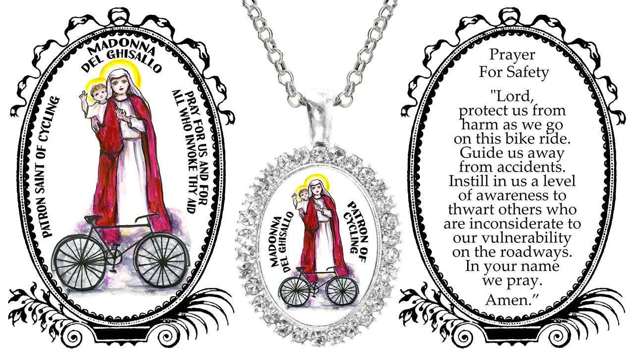 Madonna del Ghisallo Patron of Cyling Narrated Prayer