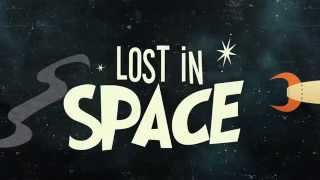 Lost in Space: Animation Test