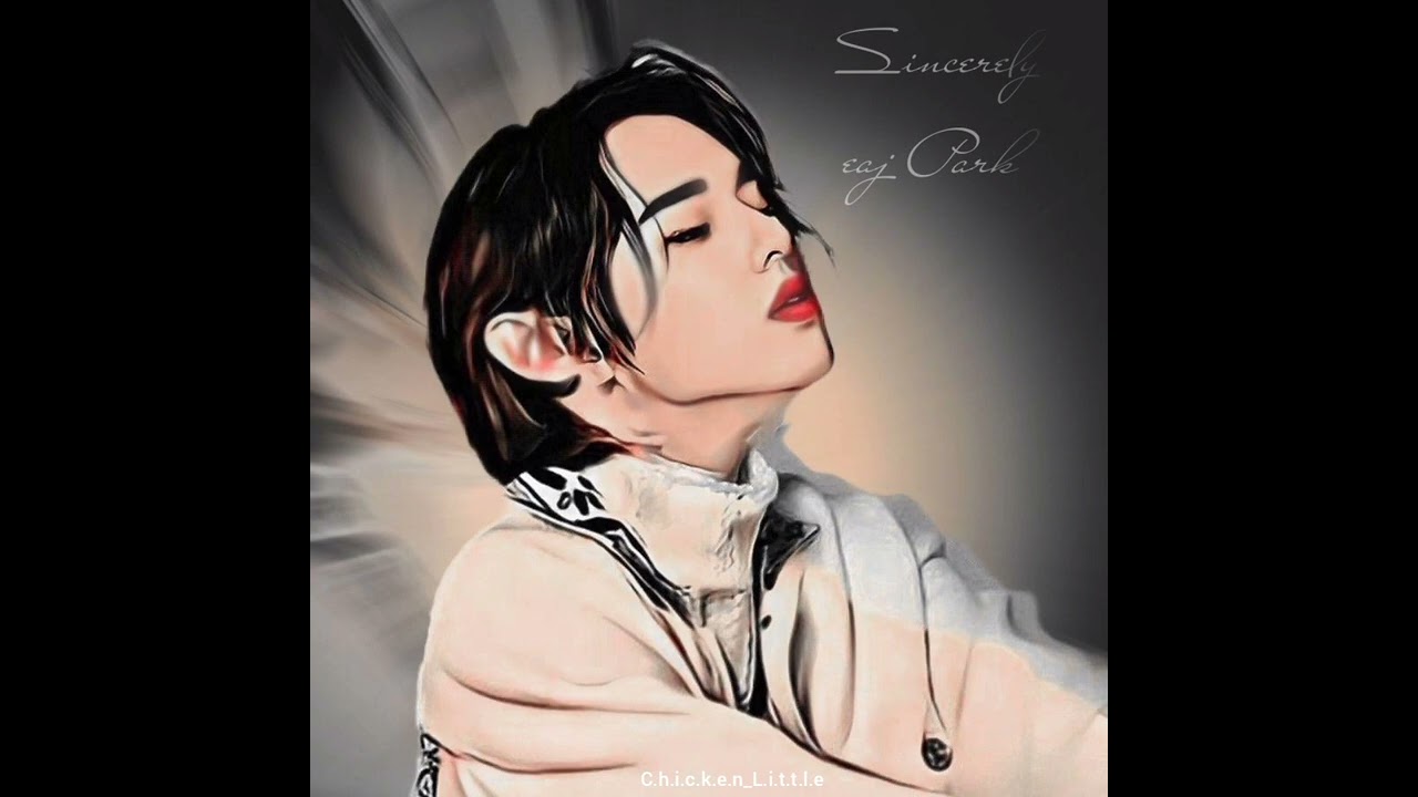 eaJ Park-Sincerely | teaser| 