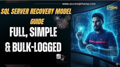 🔥SQL Server Recovery Models Demystified | 🔍In-Depth Walkthrough #sqlserver #azuresql #database