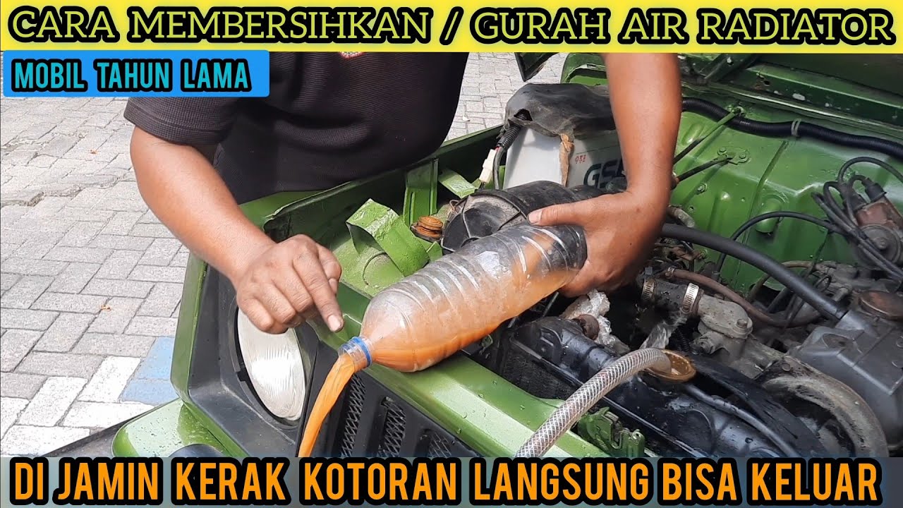 CARA GURAH AIR RADIATOR (dijamin kerak kotoran keluar semua)