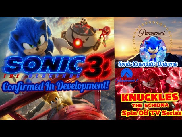 Paramount+ - Sonic Movie 3 is officially in development