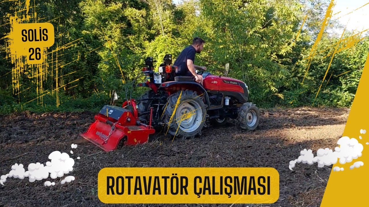 SOLIS 26 // ROTAVATÖR // ÇALIŞMASI